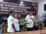 KPUD Kabupaten Karo Terima 100% Pengajuan Bacaleg DPRD Karo dari PKB